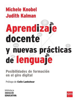 cover image of Aprendizaje docente y nuevas prácticas del lenguaje